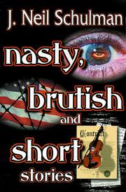 Cover of: Nasty, Brutish and Short Stories