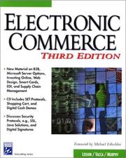 Cover of: Electronic Commerce, Third Edition (Information Technologies Master Series) by Peter Loshin, John R. Vacca, Paul A. Murphy, Peter Loshin, John R. Vacca, Paul A. Murphy