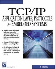 Cover of: TCP/IP Application Layer Protocols for Embedded Systems (With CD-ROM) (Networking Series)