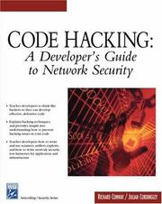 Cover of: Code Hacking: A Developer's Guide To Network Security (Networking Series)
