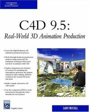 Cover of: C4D 9.5: Real-World 3D Animation Production (Graphics Series)