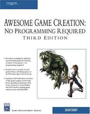 Cover of: Awesome Game Creation: No Programming Required, Third Edition