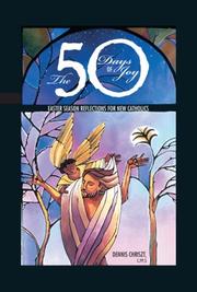 Cover of: The Fifty Days of Joy: Easter Reflections for New Catholics