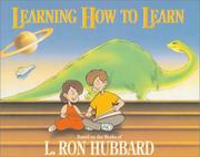 Cover of: Learning How to Learn by L. Ron Hubbard, L. Ron Hubbard