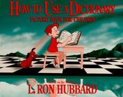 How to Use a Dictionary by L. Ron Hubbard