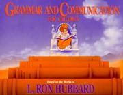 Grammar and communication for children by L. Ron Hubbard