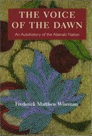 Cover of: The Voice of the Dawn: An Autohistory of the Abenaki Nation