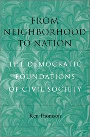From neighborhood to nation by Ken Thomson