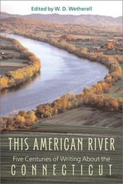 Cover of: This American River: Five Centuries of Writing about the Connecticut