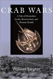 Cover of: Crab Wars: A Tale of Horseshoe Crabs, Bioterrorism, and Human Health