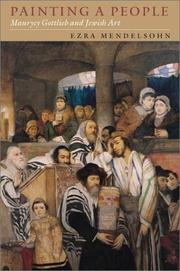 Cover of: Painting a People: Maurycy Gottlieb and Jewish Art (Tauber Institute for the Study of European Jewry)