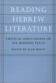 Cover of: Reading  Hebrew Literature: Critical Discussions of Six Modern Texts (Tauber Institute for the Study of European Jewry Series)