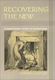 Cover of: Recovering the New by Edward S. Cutler