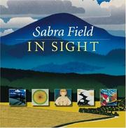 In sight by Sabra Field