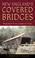 Cover of: New England's Covered Bridges