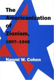 Cover of: The Americanization of Zionism, 1897-1948 by 