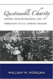 Questionable charity by William M. Morgan