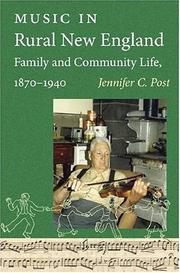 Cover of: Music in Rural New England Family and Community Life, 1870-1940 (Revisiting New England)