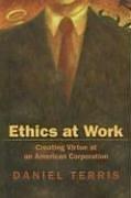 Ethics at Work by Daniel Terris