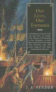Cover of: Our Lives, Our Fortunes by J. E. Fender
