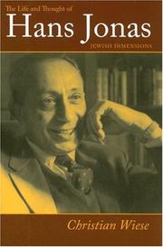 Cover of: The Life and Thought of Hans Jonas: Jewish Dimensions (Tauber Institiute for the Study of European Jewry)