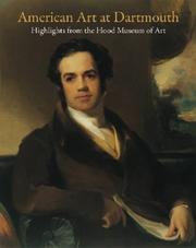 Cover of: American Art at Dartmouth: Highlights from the Hood Museum of Art
