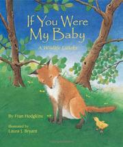 Cover of: If you were my baby by Fran Hodgkins