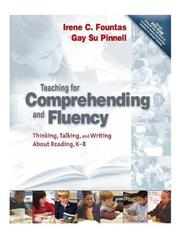 Teaching for Comprehending and Fluency by Irene C. Fountas