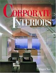 Cover of: Corporate Interiors, Vol. 5 (Corporate Interiors) by Roger Yee