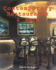 Contemporary Restaurants and Bars (Contemporary) by Martin M. Pegler
