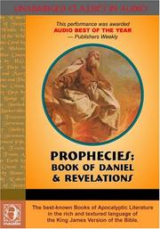 Cover of: Prophecies: Revelations And Daniel (The Bible)