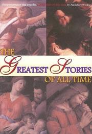 Cover of: The Greatest Stories of All Time: Best-Loved Bible Stories