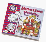 Cover of: Mother Goose favorites by Bob Pepper