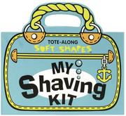 Cover of: My Shaving Kit