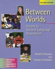 Cover of: Between worlds: access to second language acquisition