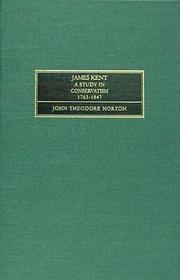 Cover of: James Kent: a study in conservativism, 1763-1847