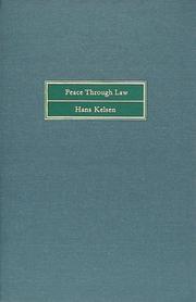 Peace Through Law by Hans Kelsen