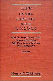 Life on the circuit with Lincoln by Henry Clay Whitney