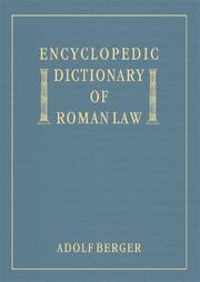 Encyclopedic dictionary of Roman law by Adolf Berger
