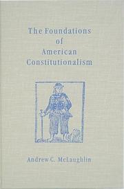 Cover of: foundations of American constitutionalism