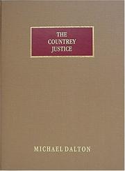 Countrey justice by Michael Dalton