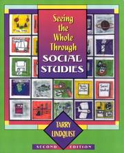 Cover of: Seeing the Whole Through Social Studies by Tarry Lindquist