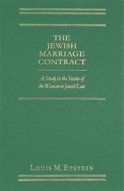 Cover of: The Jewish Marriage Contract by Louis M. Epstein