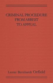 Cover of: Criminal procedure from arrest to appeal