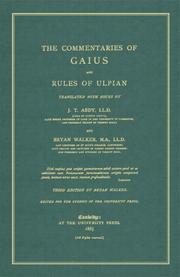 Cover of: The commentaries of Gaius and Rules of Ulpian