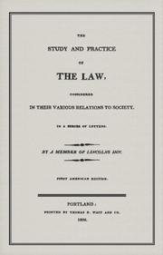 Cover of: The Study And Practice of the Law