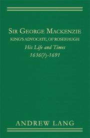 Cover of: Sir George Mackenzie by Andrew Lang