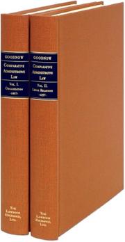 Cover of: Comparative administrative law by Frank Johnson Goodnow