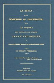 Cover of: An essay on the doctrine of contracts: being an inquiry how contracts are affected in law and morals by concealment, error, or inadequate price