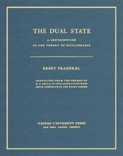 Cover of: The Dual State: A Contribution To The Theory Of Dictatorship